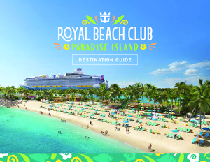 Rci   Royal Caribbean Beach Club Paradise Island   Destination Guide